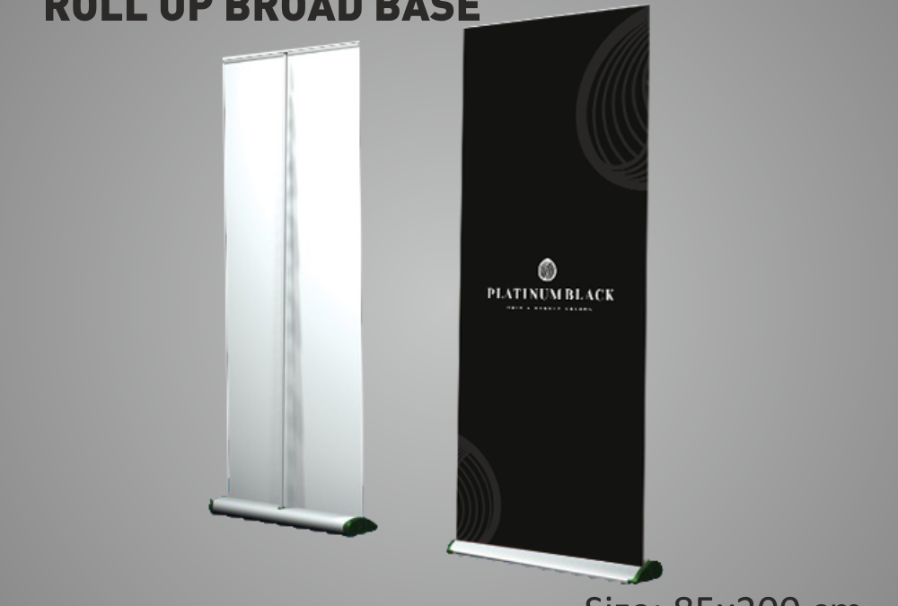 Broad Base Roll Up Banner (85×200 cm)